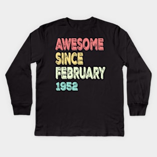 awesome since february 1952 Kids Long Sleeve T-Shirt